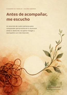 Portada del cuaderno Antes de acompañar, me escucho