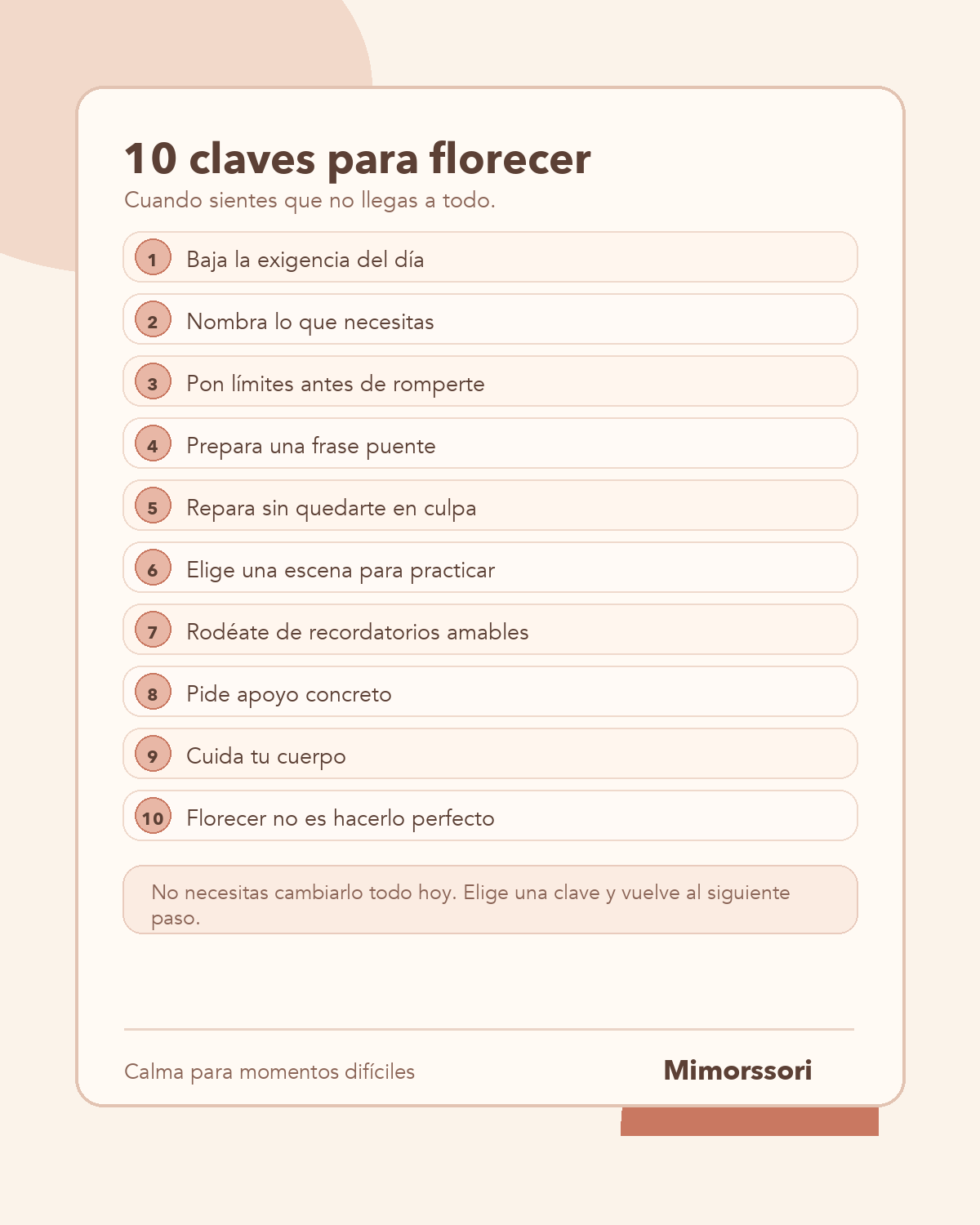Tarjeta visual Mimorssori con 10 claves para florecer como persona cuando sientes que no llegas a todo, distribuidas en una lista vertical con un recordatorio final sin culpa.